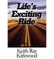 Life's Exciting Ride