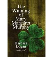 The Winning of Mary Margaret Murphy