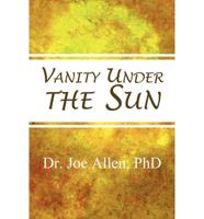 Vanity Under the Sun