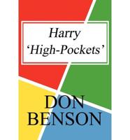 Harry 'High-Pockets'
