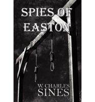 Spies of Easton
