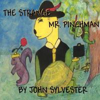 The Strange Mr. Pinchman