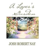 A Lover's Garden