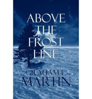 Above the Frost Line