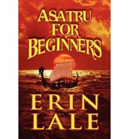 Asatru for Beginners