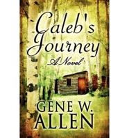 Caleb's Journey