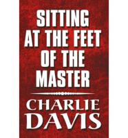 Sitting at the Feet of the Master