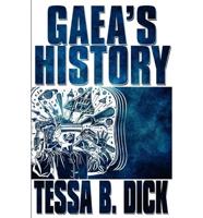 Gaea's History: Thor's Hammer a Novel