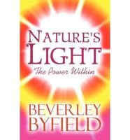 Nature's Light: The Power Within
