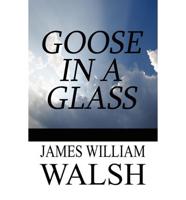 Goose in a Glass