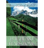 The Heart Leads Home