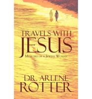 Travels with Jesus: Memoirs of a Jewish Woman