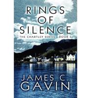 Rings of Silence: The Chartley Series - Book 1