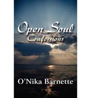 Open Soul: Confessions