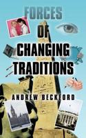 Forces of Changing Traditions