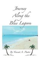 Journey Along the Blue Lagoon