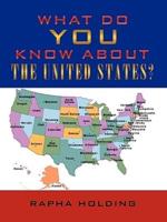 What Do You Know About the United States?