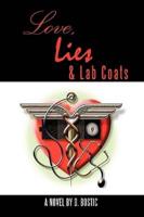 Love, Lies & Lab Coats