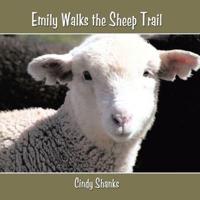 Emily Walks the Sheep Trail