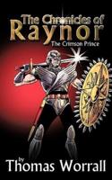 The Chronicles of Raynor: The Crimson Prince