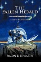 The Fallen Herald: Book 1 of Heaven's War