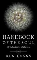 Handbook of the Soul: Of Technologies of the Soul