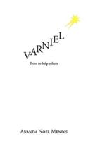 Varniel: Born to Help Others