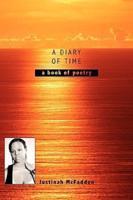 A Diary of Time: A Book of Poetry