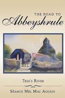The Road to Abbeyshrule: Tess's River