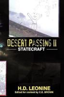 Desert Passing II: Statecraft
