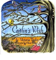 Caitlin's Wish