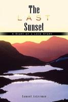 The Last Sunset: A Diary of a Love Story