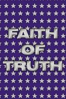 Faith of Truth