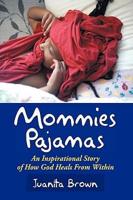 Mommies Pajamas
