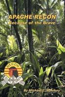 Apache Recon: Because of the Brave