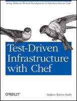 Test-Driven Infrastructure With Chef