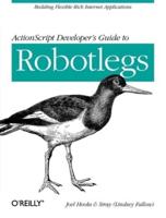 Actionscript Developer's Guide to Robotlegs