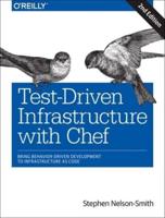 Test-Driven Infrastructure With Chef