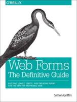 Web Forms: The Definitive Guide
