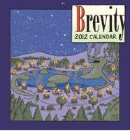 Brevity 2012 Calendar
