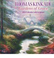 Thomas Kinkade Gardens of Grace With Scripture 2012 Calendar
