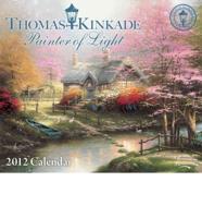 Kinkade's Painter of Light 2012 Box Calendar