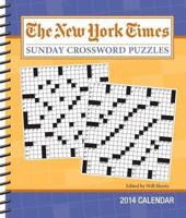 The New York Times Sunday Crossword Puzzles Weekly Planner 2014 Calendar