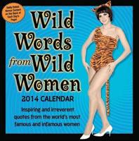 Wild Words from Wild Women 2014 Box Calendar