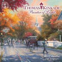 Thomas Kinkade Painter of Light With Scripture 2014 Calendar
