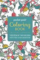 Posh Coloring Book Vintage Designs for Fun & Relaxation