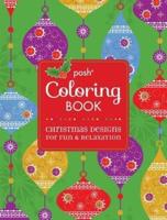 Posh Adult Coloring Book: Christmas Designs for Fun & Relaxation