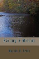 Facing a Mirror