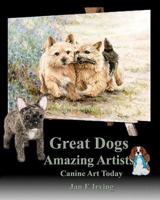 Great Dogs Amazing Artists
