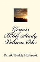 Genius Bible Study Volume One